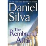 The Rembrandt Affair by Daniel Silva