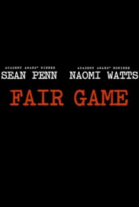 Fair Game Movie Poster Fair Game Movie Poster