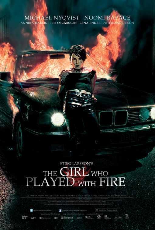 The Girl Who Played With Fire Movie Poster. The first thing you notice about 