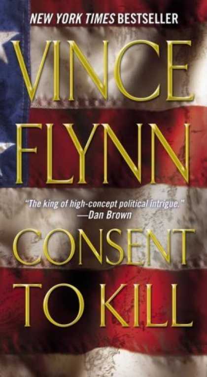 Vince Flynn's Consent to Kill