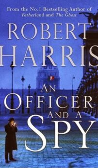 An Officer and a Spy by Robert Harris