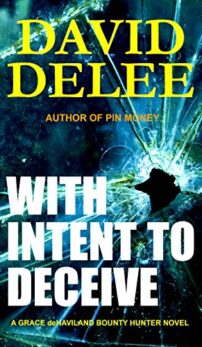 David DeLee With Intent to Deceive