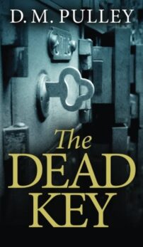 The Dead Key by DM Pulley