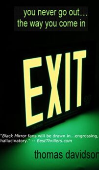 Exit by Thomas Davidson