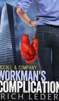 Workman's Complication by Rich Leder