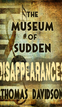 Museum of Sudden Disapparances
