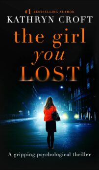 The Girl You Lost by Kathryn Croft