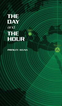 The Day and the Hour by Presley Acuna