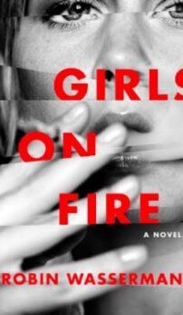 Girls on Fire Rebecca Wasserman