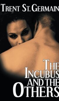 The Incubus and the Others