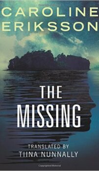 The Missing by Caroline Eriksson