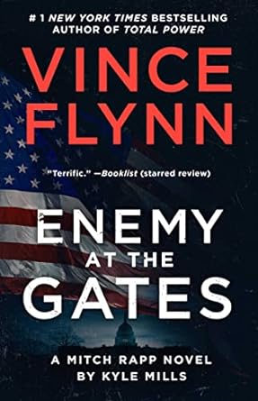 Enemy at the Gates - a Mitch Rapp book