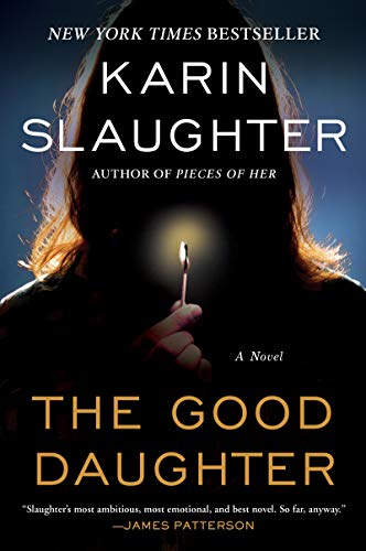 The Good Daughter - one of Karin Slaughter's best books