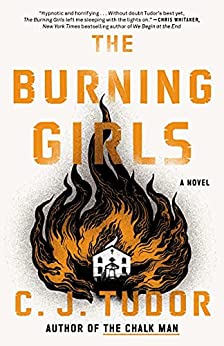 CJ Tudor - Burning Girls