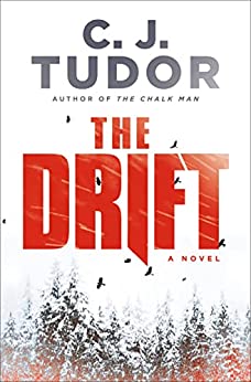 CJ Tudor book The Drift